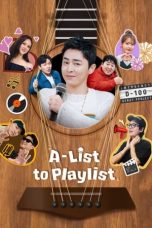 Nonton film A-List to Playlist (2024) idlix , lk21, dutafilm, dunia21