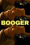 Nonton film Booger (2023) idlix , lk21, dutafilm, dunia21