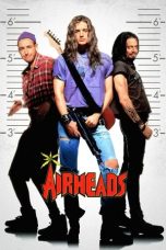 Nonton film Airheads (1994) idlix , lk21, dutafilm, dunia21