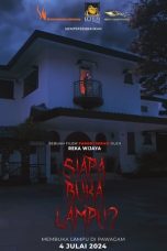 Nonton film Siapa Buka Lampu (2024) idlix , lk21, dutafilm, dunia21