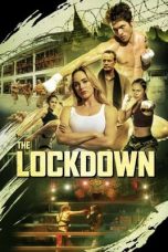 Nonton film The Lockdown (2024) idlix , lk21, dutafilm, dunia21