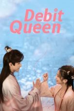 Nonton film Debit Queen (2024) idlix , lk21, dutafilm, dunia21