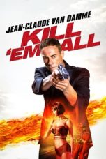 Nonton film Kill ’em All (2017) idlix , lk21, dutafilm, dunia21