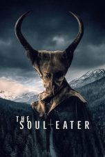 Nonton film The Soul Eater (2024) idlix , lk21, dutafilm, dunia21