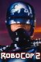 Nonton film RoboCop 2 (1990) idlix , lk21, dutafilm, dunia21