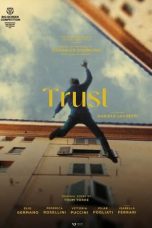 Nonton film Trust (Confidenza) (2024) idlix , lk21, dutafilm, dunia21