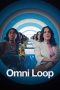 Nonton film Omni Loop (2024) idlix , lk21, dutafilm, dunia21