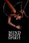 Nonton film Mind Body Spirit (2023) idlix , lk21, dutafilm, dunia21