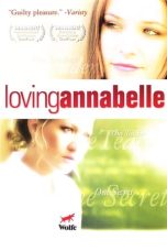 Nonton film Loving Annabelle (2007) idlix , lk21, dutafilm, dunia21