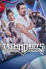 Nonton film Technoboys (2024) idlix , lk21, dutafilm, dunia21