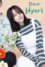 Nonton film Dear Hyeri (2024) idlix , lk21, dutafilm, dunia21