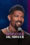 Nonton film Deon Cole: Ok, Mister (2024) idlix , lk21, dutafilm, dunia21