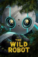 Nonton film The Wild Robot (2024) idlix , lk21, dutafilm, dunia21