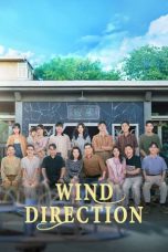 Nonton film Wind Direction (2024) idlix , lk21, dutafilm, dunia21