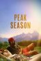 Nonton film Peak Season (2023) idlix , lk21, dutafilm, dunia21