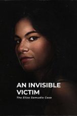 Nonton film An Invisible Victim: The Eliza Samudio Case (2024) idlix , lk21, dutafilm, dunia21