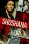 Nonton film Shoshana (2024) idlix , lk21, dutafilm, dunia21