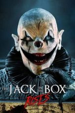 Nonton film The Jack in the Box: Rises (2024) idlix , lk21, dutafilm, dunia21