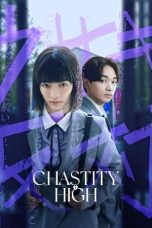 Nonton film Chastity High (2024) idlix , lk21, dutafilm, dunia21