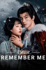 Nonton film Please Remember Me (2024) idlix , lk21, dutafilm, dunia21