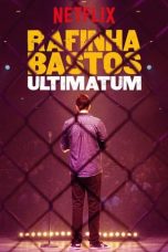 Nonton film Rafinha Bastos: Ultimatum (2018) idlix , lk21, dutafilm, dunia21