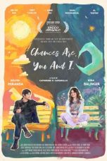 Nonton film Chances Are, You and I (2024) idlix , lk21, dutafilm, dunia21