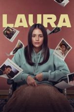 Nonton film Laura (2024) idlix , lk21, dutafilm, dunia21