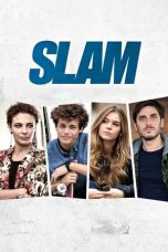 Nonton film Slam (2016) idlix , lk21, dutafilm, dunia21