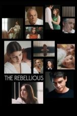 Nonton film The Rebellious (2024) idlix , lk21, dutafilm, dunia21