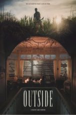 Nonton film Outside (2024) idlix , lk21, dutafilm, dunia21