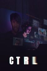 Nonton film CTRL (2024) idlix , lk21, dutafilm, dunia21