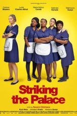 Nonton film Striking The Palace (Petites Mains) (2024) idlix , lk21, dutafilm, dunia21