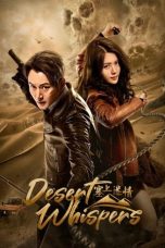 Nonton film Desert Whispers (2024) idlix , lk21, dutafilm, dunia21