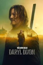 Nonton film The Walking Dead: Daryl Dixon Season 2 (2024) idlix , lk21, dutafilm, dunia21