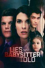 Nonton film Lies My Babysitter Told (2024) idlix , lk21, dutafilm, dunia21