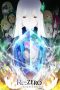 Nonton film Re:Zero kara Hajimaru Isekai Seikatsu Season 2 (Starting Life in Another World) (2020) idlix , lk21, dutafilm, dunia21