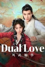 Nonton film Dual Love (2024) idlix , lk21, dutafilm, dunia21