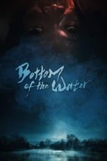 Nonton film Bottom of the Water (2023) idlix , lk21, dutafilm, dunia21