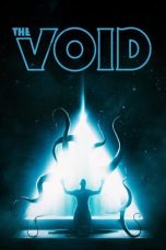 Nonton film The Void (2023) idlix , lk21, dutafilm, dunia21