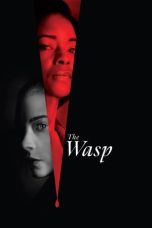 Nonton film The Wasp (2024) idlix , lk21, dutafilm, dunia21