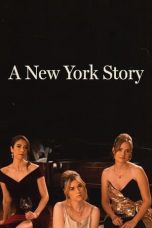 Nonton film A New York Story (2024) idlix , lk21, dutafilm, dunia21