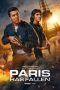 Nonton film Paris Has Fallen Season 1 (2024) idlix , lk21, dutafilm, dunia21