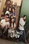 Nonton film Home Sweet Loan (2024) idlix , lk21, dutafilm, dunia21