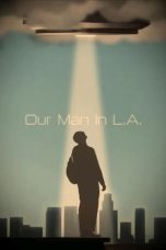 Nonton film Our Man In L.A. (2024) idlix , lk21, dutafilm, dunia21