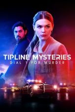 Nonton film Tipline Mysteries: Dial 1 for Murder (2024) idlix , lk21, dutafilm, dunia21