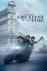 Nonton film The Greatest of All Time (2024) idlix , lk21, dutafilm, dunia21