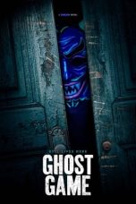 Nonton film Ghost Game (2024) idlix , lk21, dutafilm, dunia21