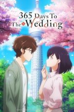 Nonton film Kekkon suru tte, Hontou desu ka (365 Days to the Wedding) (2024) idlix , lk21, dutafilm, dunia21