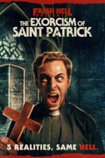 Nonton film The Exorcism of Saint Patrick (2024) idlix , lk21, dutafilm, dunia21