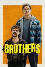 Nonton film Brothers (2024) idlix , lk21, dutafilm, dunia21